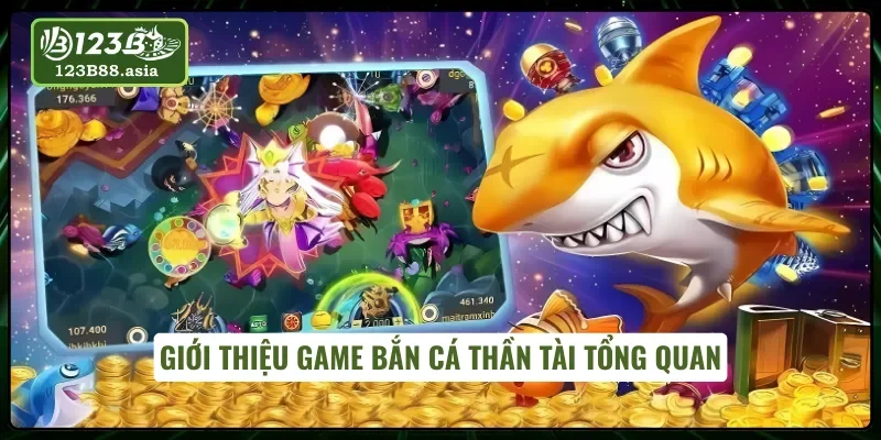 Bắn cá thần tài có nghĩa là gì?