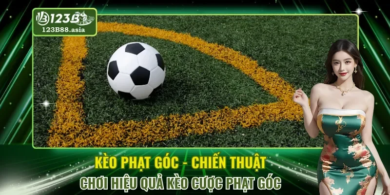 Kèo Phạt Góc