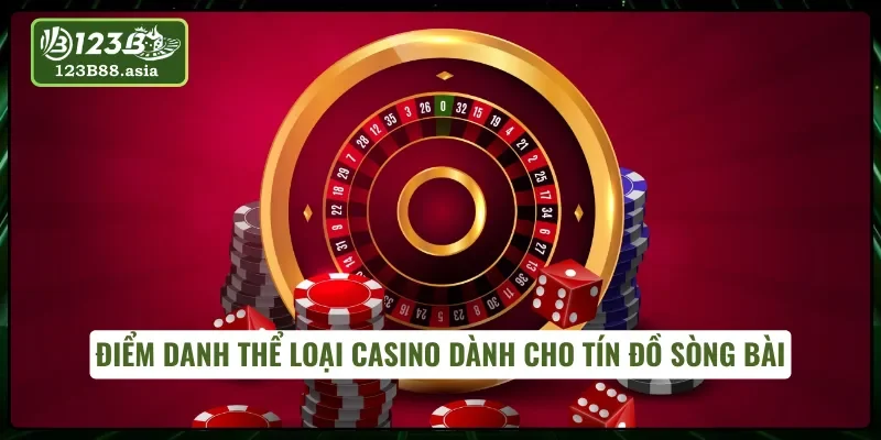 Sòng Live Casino 123B sở hữu nhiều game bài chất lượng