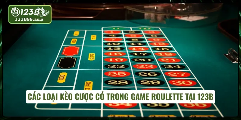 Những kèo cược cơ bản cần nắm trong roulette online